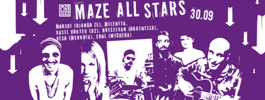 Maze All Stars - opening party