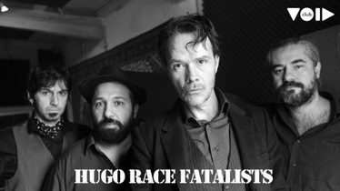 Концерт на HUGO RACE FATALISTS