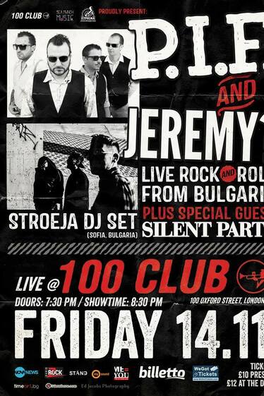 P.I.F. и Jeremy? с концерт в Лондон на 14 ноември