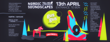 Петък 13-и с Nordic Soundscapes – GusGus Edition