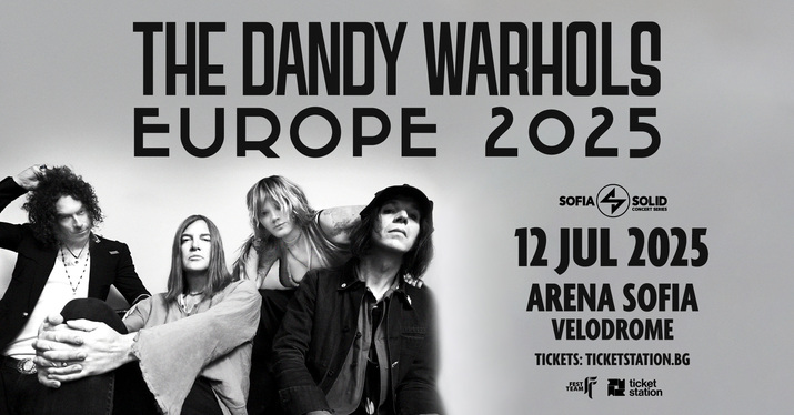 The Dandy Warhols идват в България за първи път!